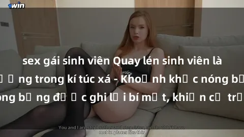 sex gái sinh viên Quay lén sinh viên làm tình ngay trên giường trong kí túc xá - Khoảnh khắc nóng bỏng được ghi lại bí mật, khiến cả trường học xôn xao.