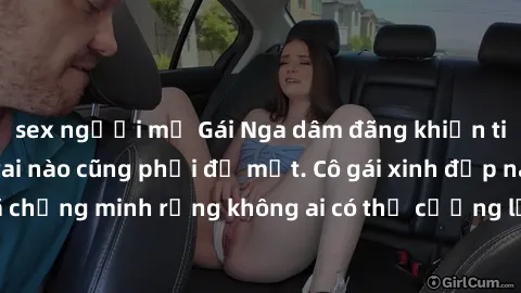 sex người mỹ Gái Nga dâm đãng khiến tim bất cứ chàng trai nào cũng phải đỏ mặt. Cô gái xinh đẹp này đã chứng minh rằng không ai có thể cưỡng lại khi cô làm tình đắm say.