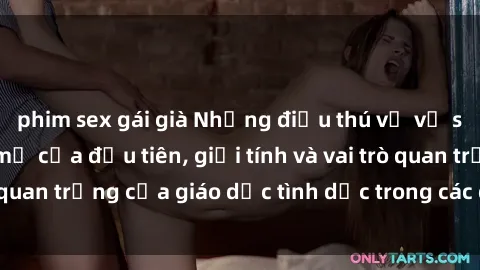 phim sex gái già Những điều thú vị về sex ở Bắc Âu: Sự mở cửa đầu tiên, giới tính và vai trò quan trọng của giáo dục tình dục trong các quốc gia này.