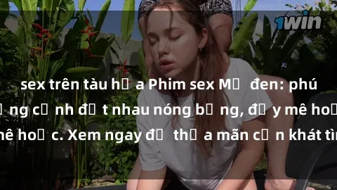 sex trên tàu hỏa Phim sex Mỹ đen: phút mãnh liệt với những cảnh địt nhau nóng bỏng, đầy mê hoặc. Xem ngay để thỏa mãn cơn khát tình dục của bạn!